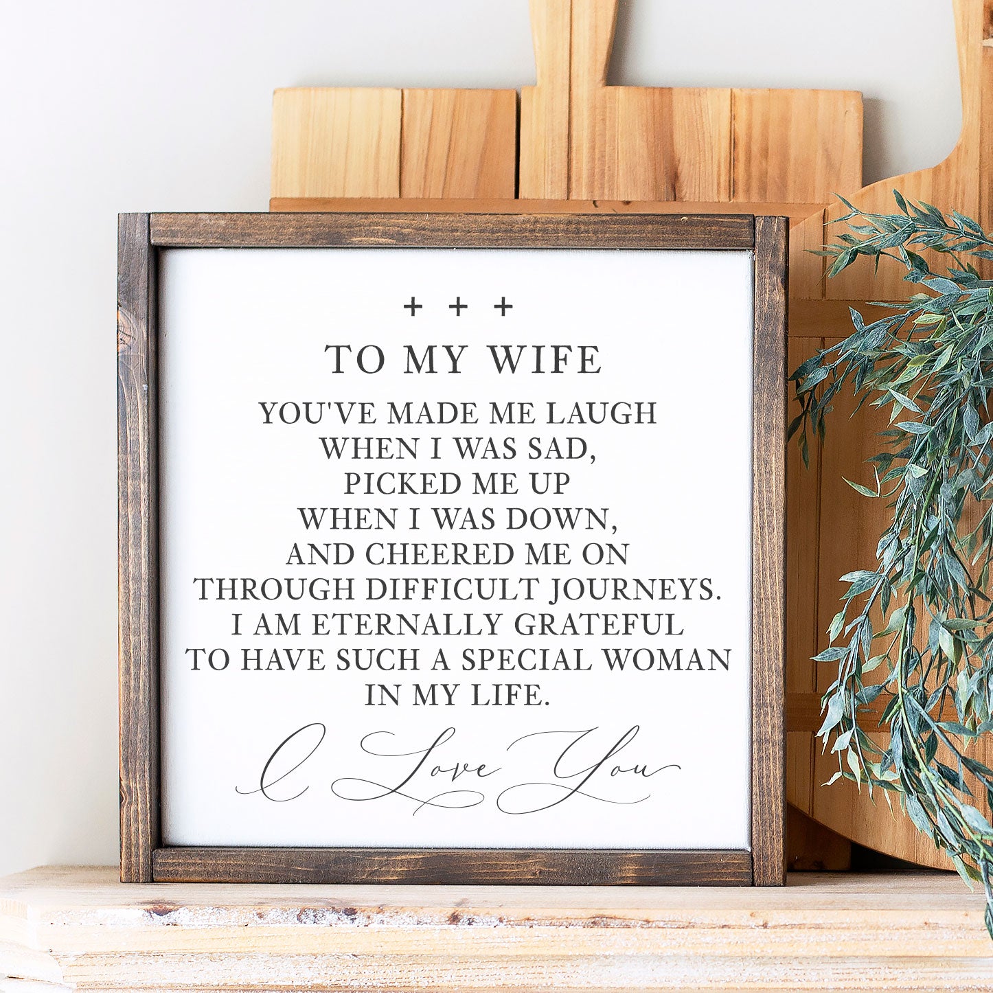 Front View. Medium Wood Sign | To My Wife Wood Signs The WAREHOUSE Studio