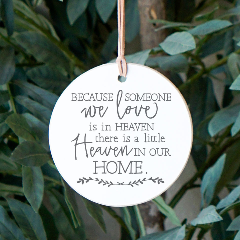 Front View. Ornament | Heaven In Our Home | In Memory Wood Ornaments The WAREHOUSE Studio