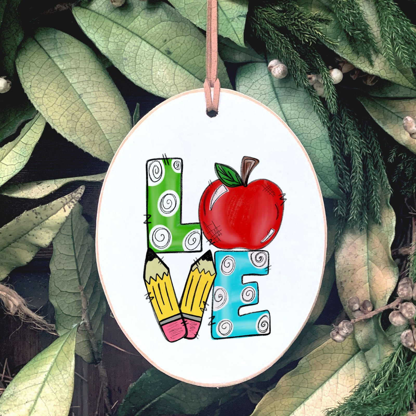 Front View. Ornament | School Love | Teacher Gift Wood Ornaments The WAREHOUSE Studio