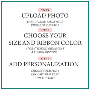 How to Personalize. Personalized Ornament | Custom Photo Ornament Custom Ornament The WAREHOUSE Studio