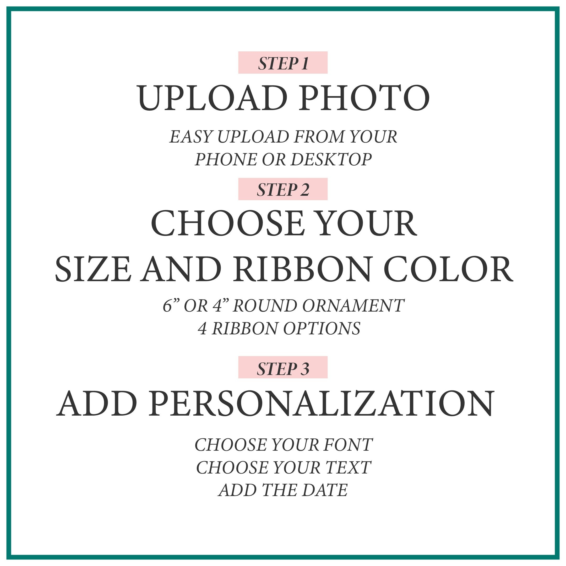 How to Personalize. Personalized Ornament | Custom Photo Ornament Custom Ornament The WAREHOUSE Studio