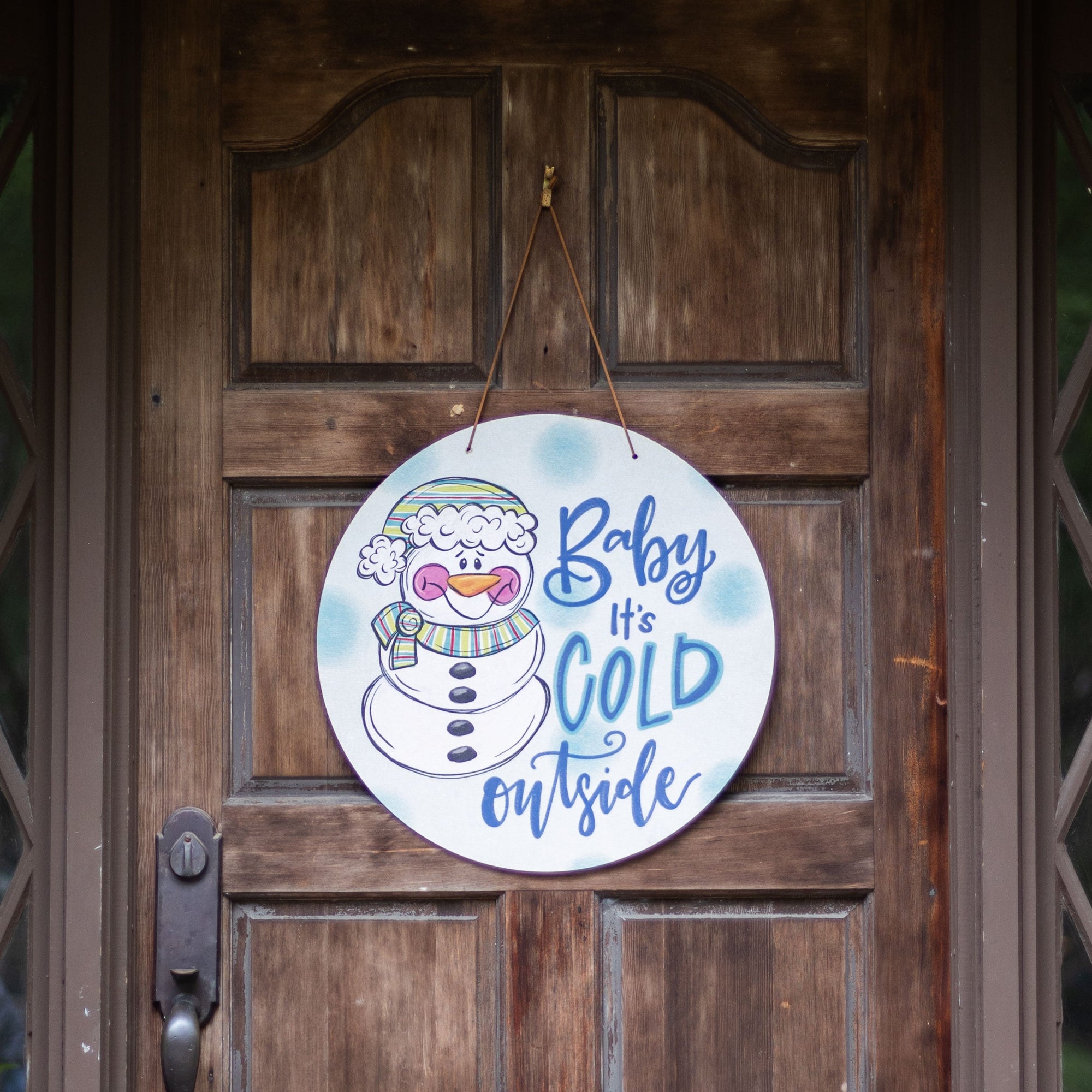 Front View. Christmas Door Hanger, It's Cold Out Side Outdoor Ornament/Decor The WAREHOUSE Studio 