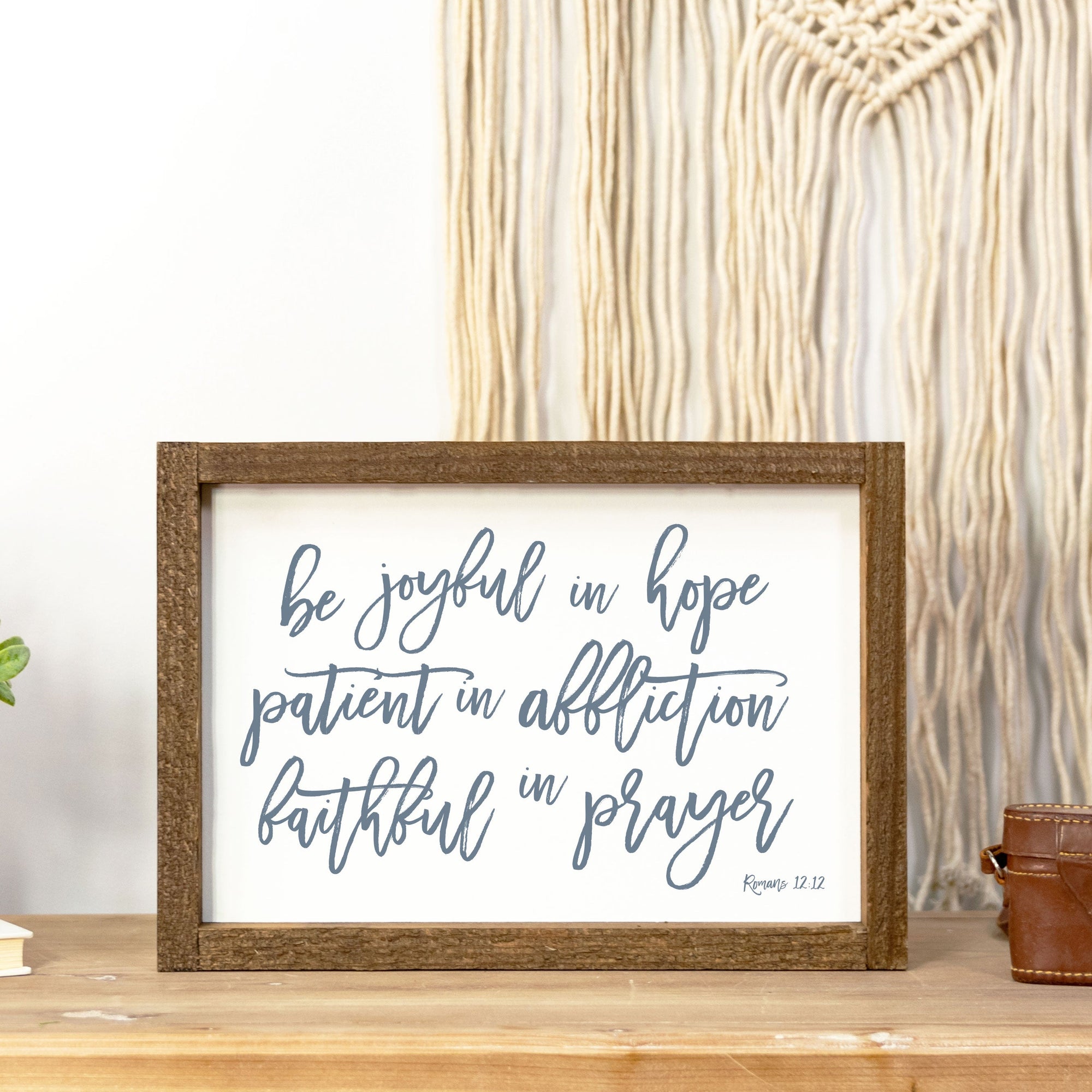 Front View. Medium Wood Sign | Be Joyful In Hope Wood Signs The WAREHOUSE Studio 