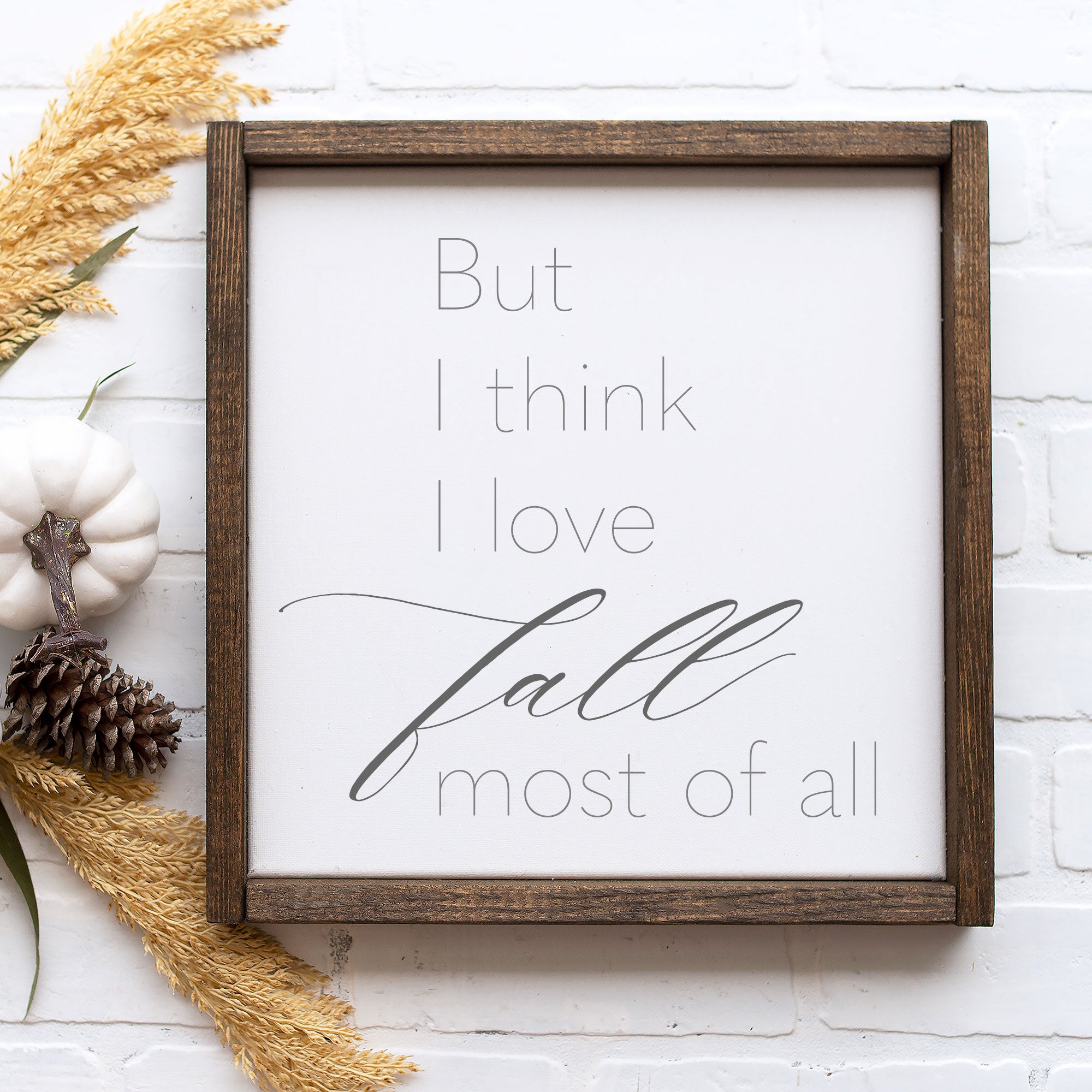 Front View. Medium Wood Sign | Love Fall Wood Signs The WAREHOUSE Studio 