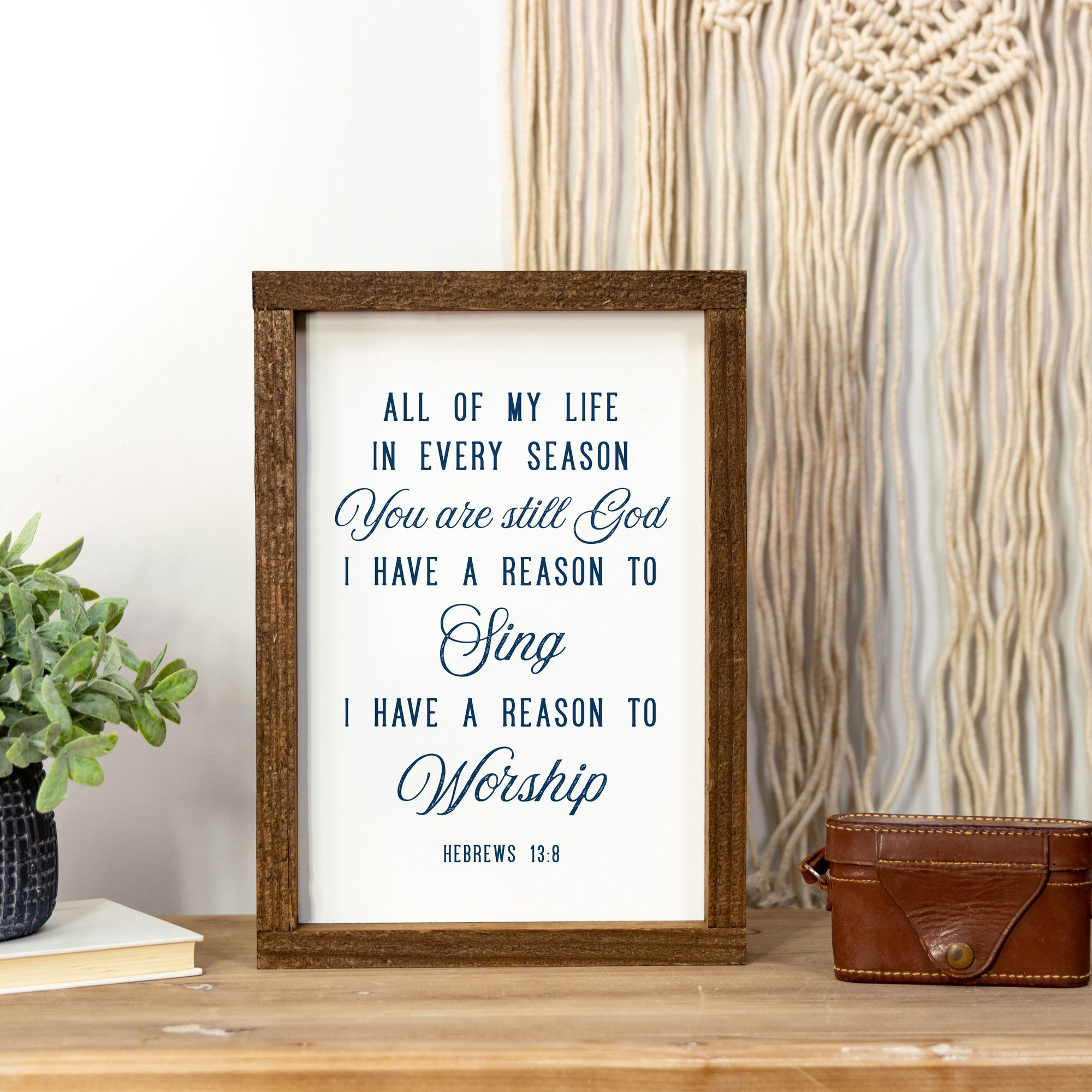 Front View. Medium Wood Sign | Reason To Sing Wood Signs The WAREHOUSE Studio 
