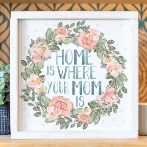 Front View. Medium Wood Sign | Where Your Mom Is Wood Signs The WAREHOUSE Studio 