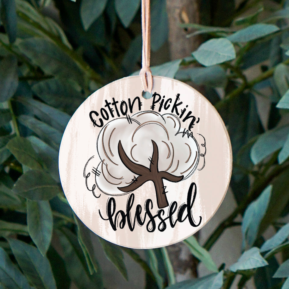 Front View. Ornament | Cotton Pickin' Blessed | Southern Roots Wood Ornaments The WAREHOUSE Studio 