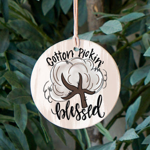 Front View. Ornament | Cotton Pickin' Blessed | Southern Roots Wood Ornaments The WAREHOUSE Studio 