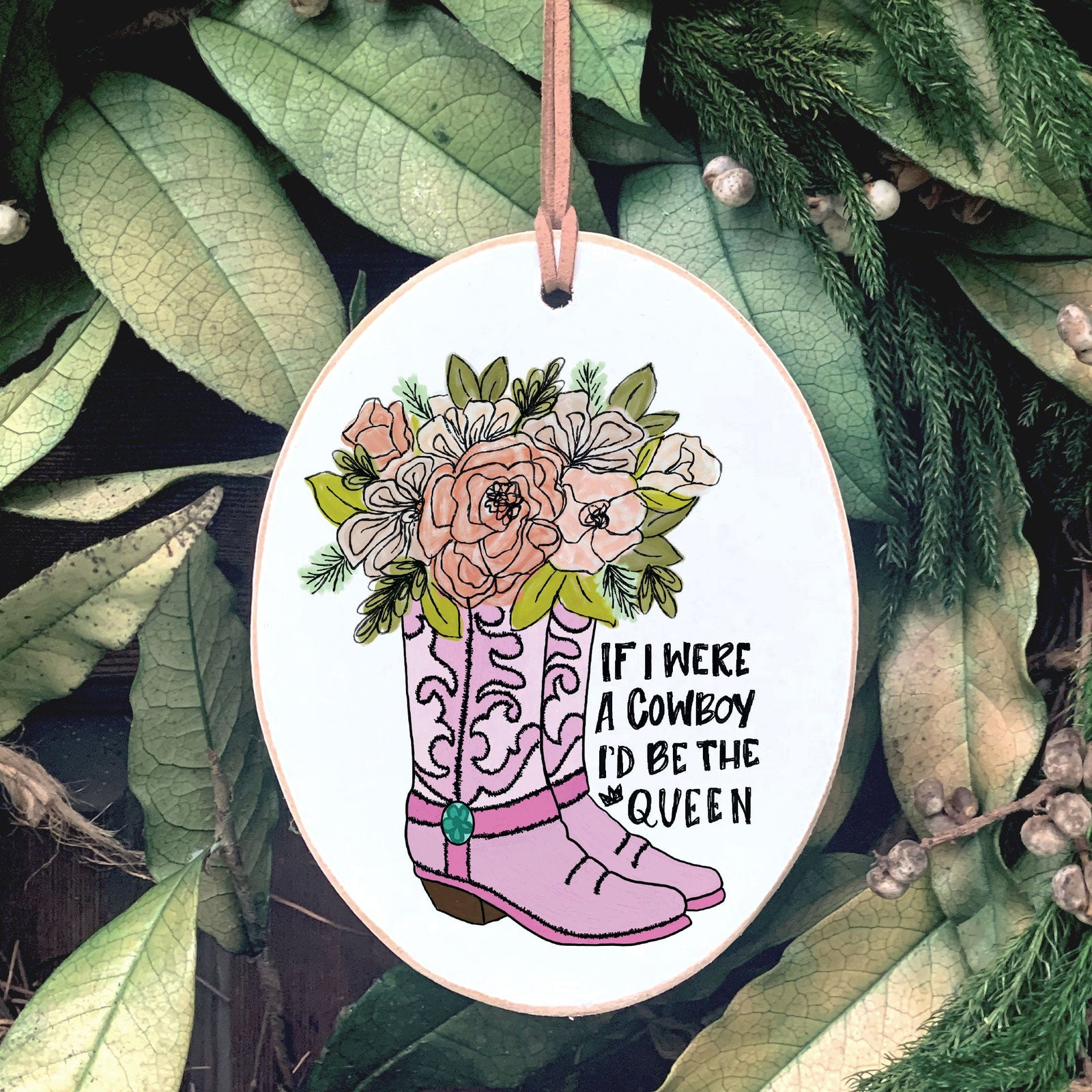 Front View. Ornament | Cowboy Queen | Cowgirl Christmas Wood Ornaments The WAREHOUSE Studio 