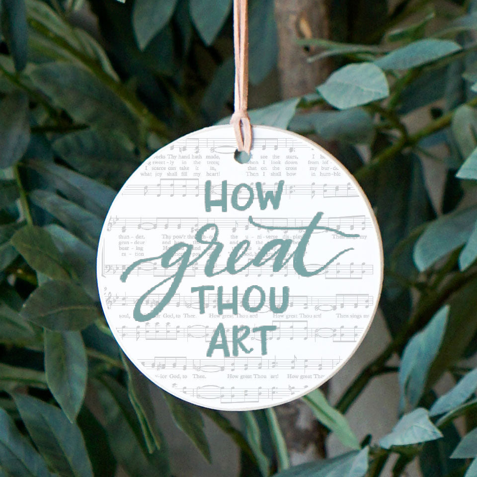 Front View. Ornament | How Great Thou Art | Have Faith Wood Ornaments The WAREHOUSE Studio 