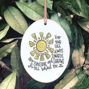 Front View. Ornaments | Towards The Sunshine Wood Ornaments The WAREHOUSE Studio 