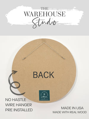 Back View. Round Sign | Art Of Marriage Wood Signs The WAREHOUSE Studio 