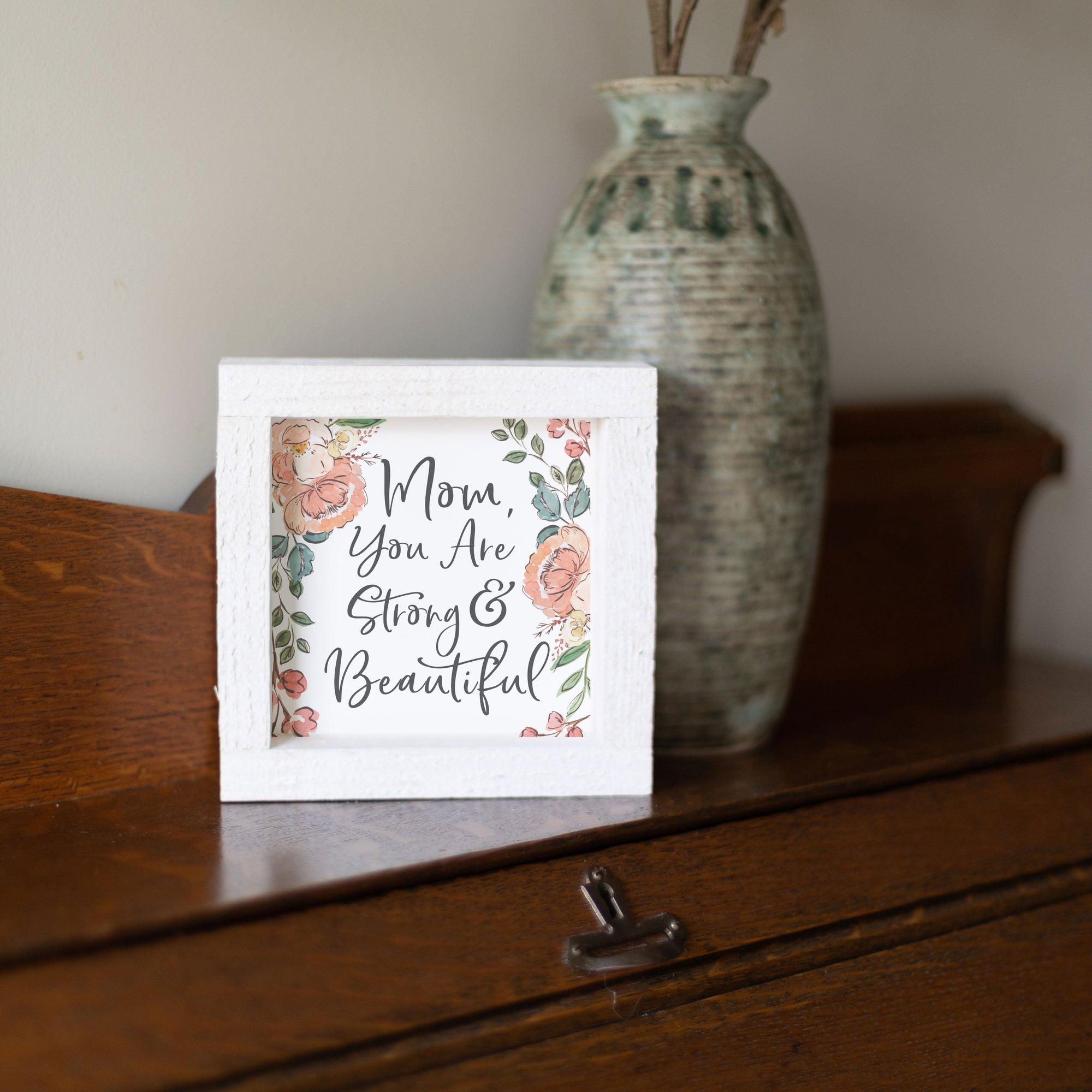 Front View. Small Wood Sign | Mom You Are Beautiful Wood Signs The WAREHOUSE Studio 